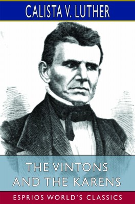 The Vintons and the Karens (Esprios Classics)