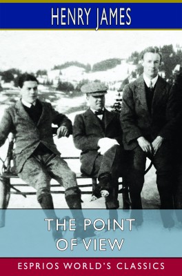 The Point of View (Esprios Classics)