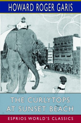The Curlytops at Sunset Beach (Esprios Classics)