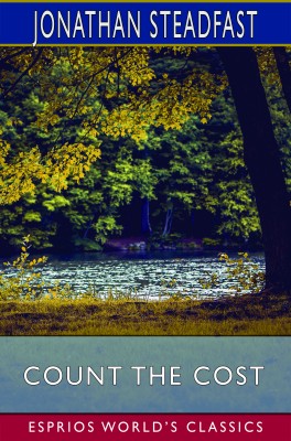 Count the Cost (Esprios Classics)