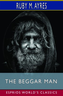 The Beggar Man (Esprios Classics)