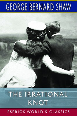 The Irrational Knot (Esprios Classics)