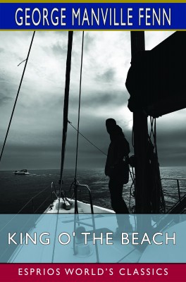 King O' the Beach (Esprios Classics)