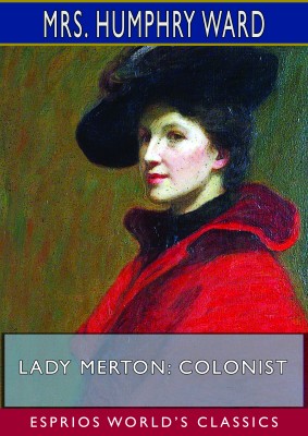 Lady Merton: Colonist (Esprios Classics)