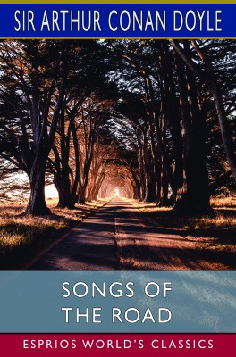 Songs of the Road (Esprios Classics)