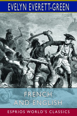 French and English (Esprios Classics)