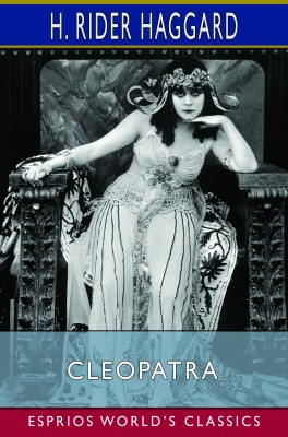 Cleopatra (Esprios Classics)