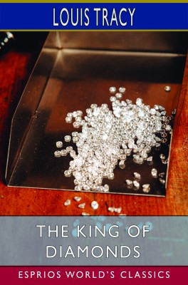 The King of Diamonds (Esprios Classics)