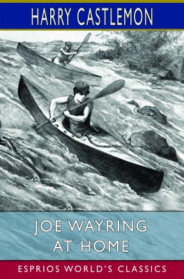 Joe Wayring at Home (Esprios Classics)