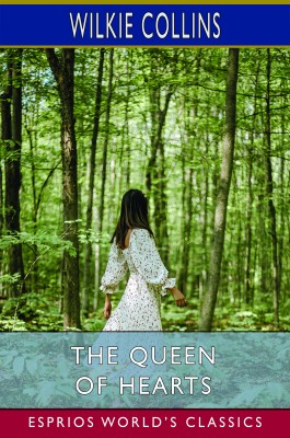 The Queen of Hearts (Esprios Classics)