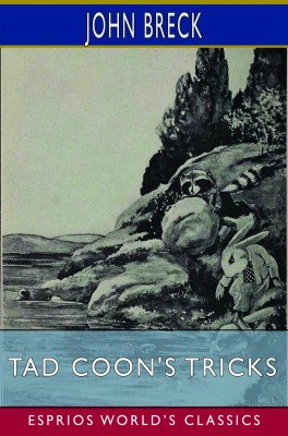 Tad Coon's Tricks (Esprios Classics)