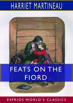 Feats on the Fiord (Esprios Classics)