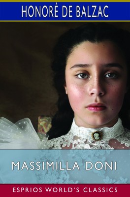 Massimilla Doni (Esprios Classics)