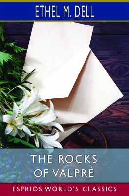 The Rocks of Valpré (Esprios Classics)