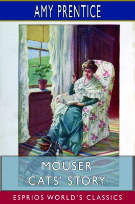 Mouser Cats’ Story (Esprios Classics)
